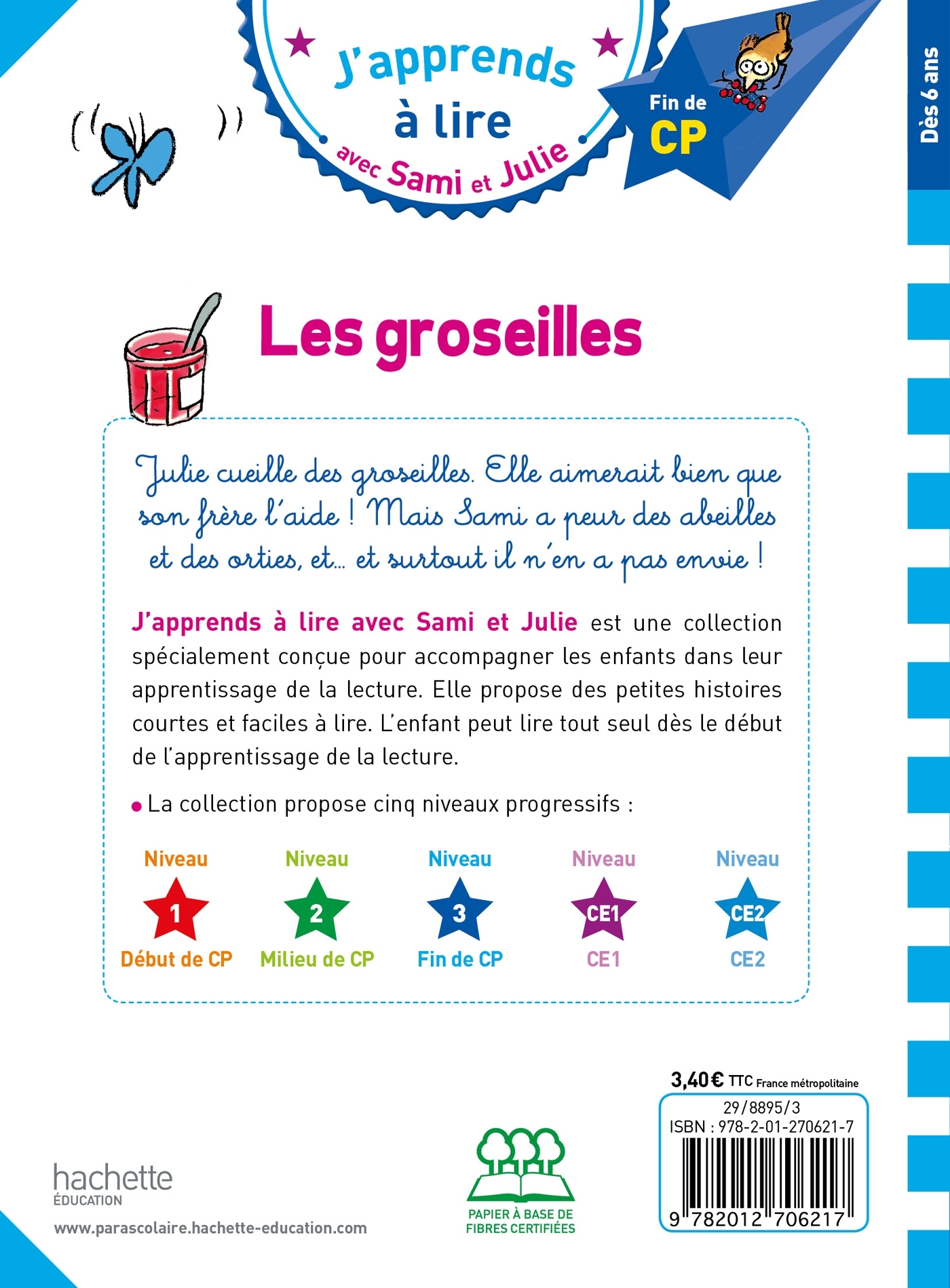 Sami et Julie CP Niveau 3 Les Groseilles - Thérèse Bonté - HACHETTE EDUC