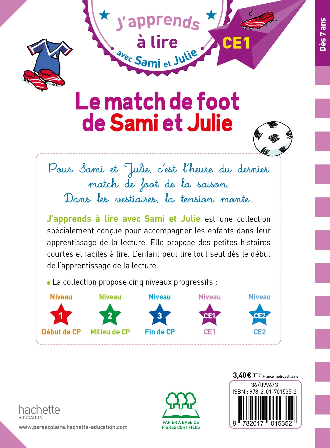 Sami et Julie CE1 Le match de foot de Sami et Julie - Thérèse Bonté - HACHETTE EDUC