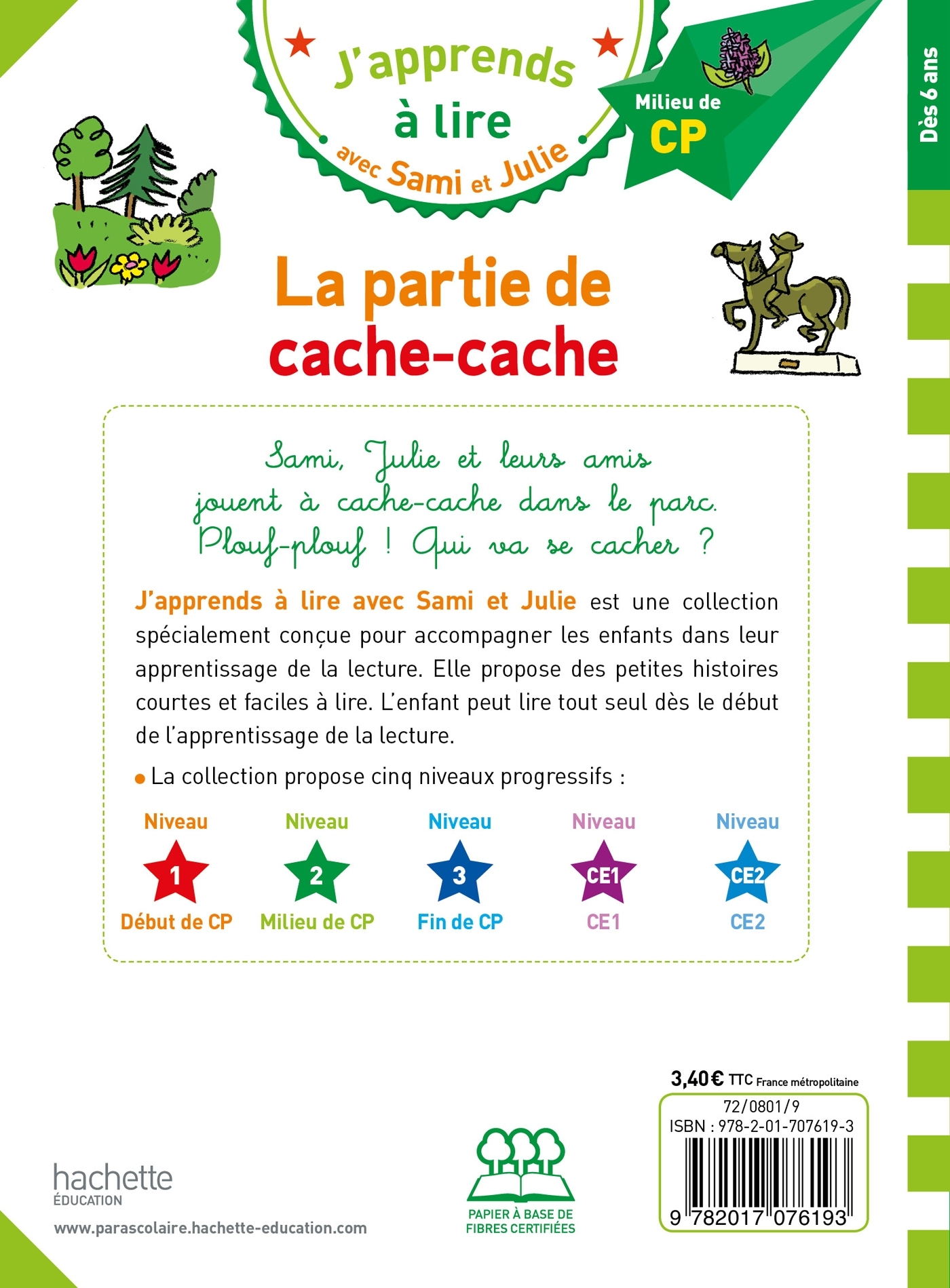 Sami et Julie CP Niveau 2 La partie de cache-cache - Thérèse Bonté - HACHETTE EDUC