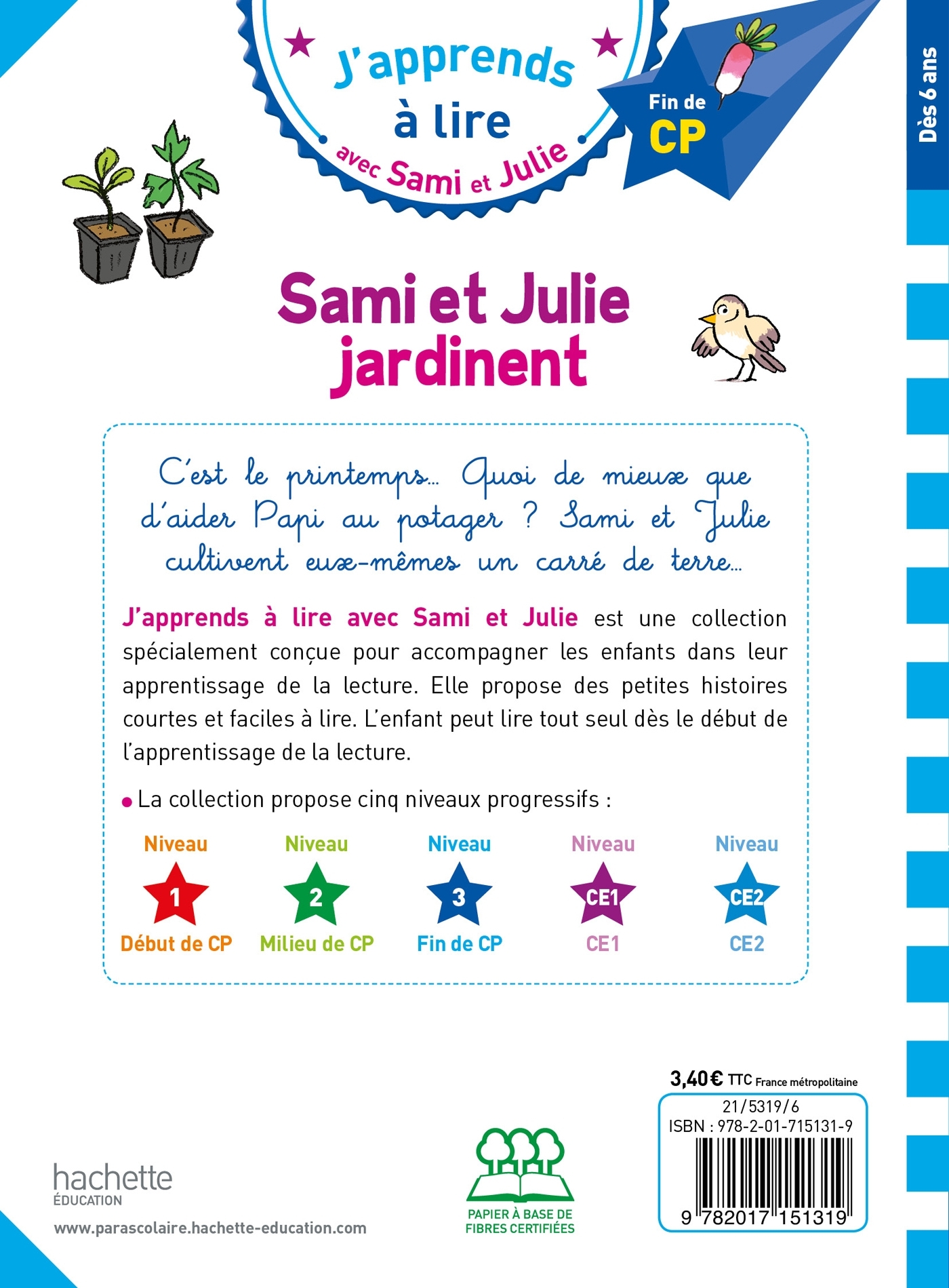 Sami et Julie CP Niveau 3 : Sami et Julie jardinent - Thérèse Bonté - HACHETTE EDUC