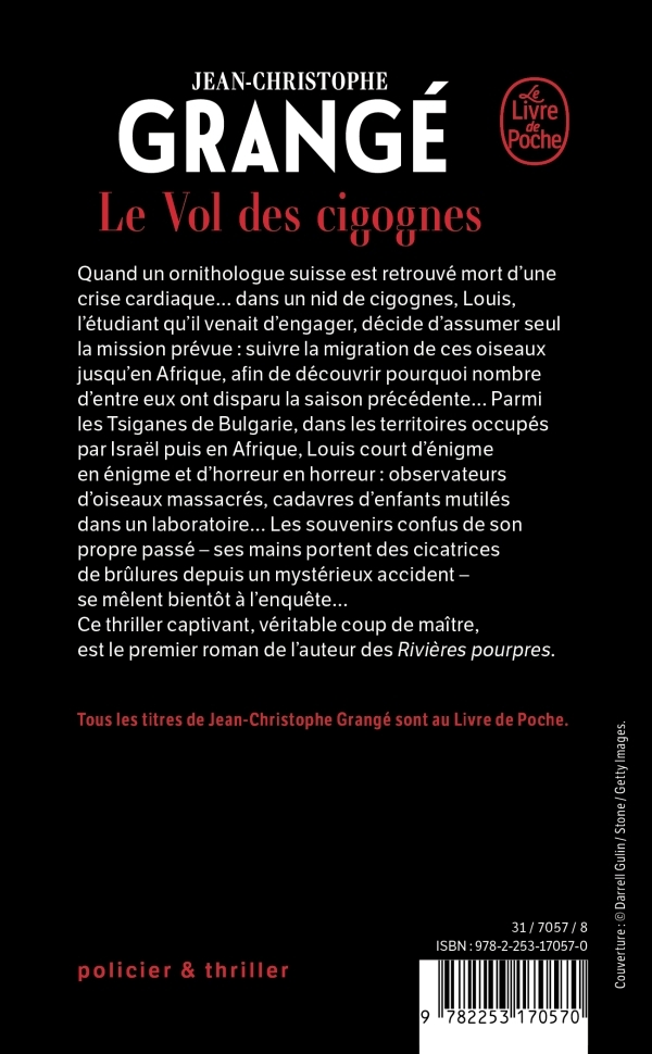 LE VOL DES CIGOGNES - Jean-Christophe Grangé - LGF