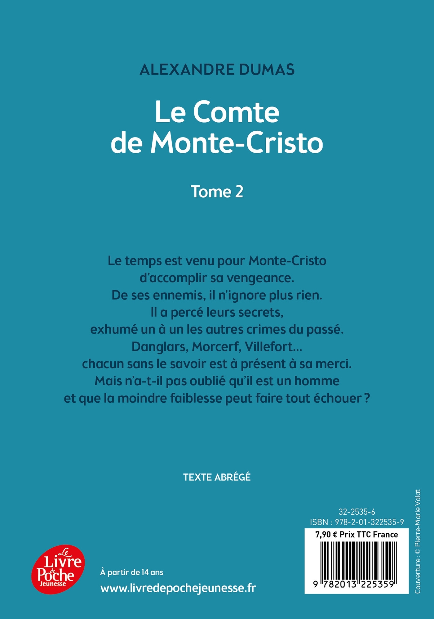 LE COMTE DE MONTE-CRISTO - TOME 2 - TEXTE ABREGE - Alexandre Dumas - POCHE JEUNESSE