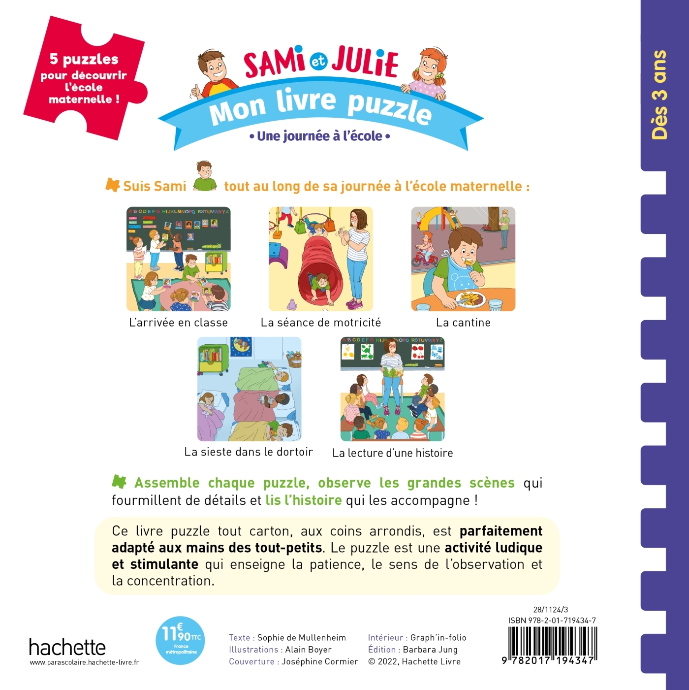 SAMI ET JULIE MATERNELLE - MON LIVRE PUZZLE - UNE JOURNEE A L-ECOLE - Sophie De Mullenheim - HACHETTE EDUC