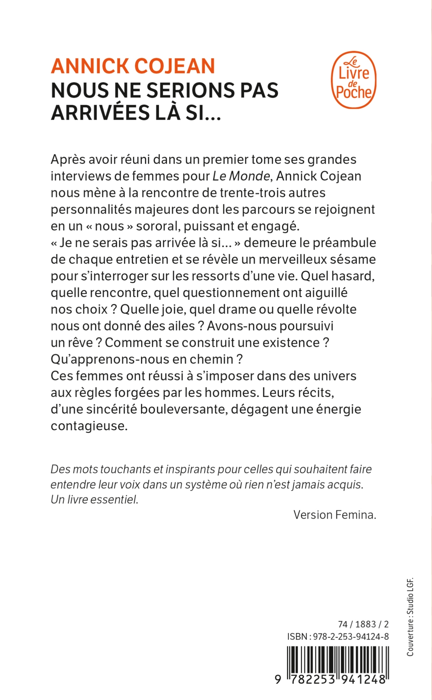 Nous ne serions pas arrivées là si... - Annick Cojean - LGF