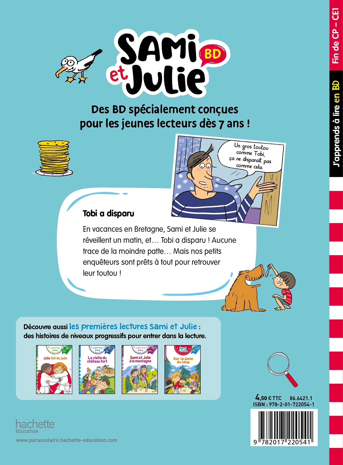 Sami et Julie BD Fin de CP- CE1 - Tobi a disparu - Thérèse Bonté - HACHETTE EDUC