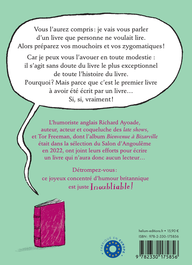 LE LIVRE QUE PERSONNE NE VOULAIT LIRE - Richard Ayoade - HELIUM