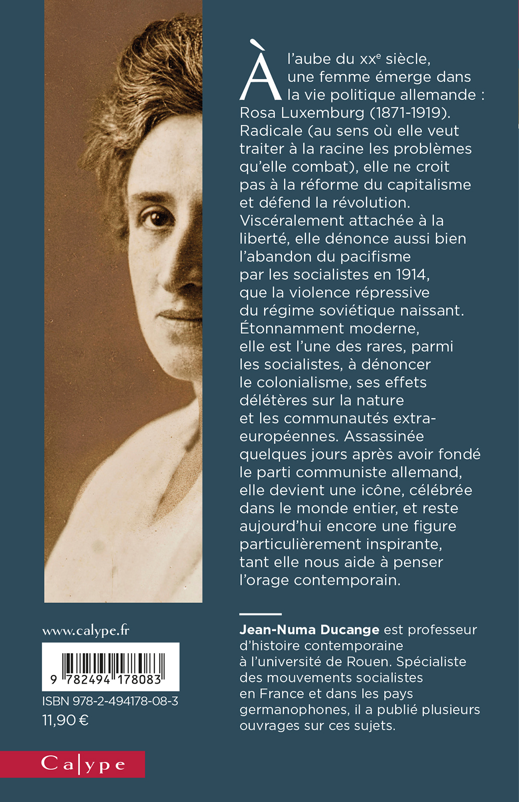 ROSA LUXEMBURG - RADICALE ET LIBRE - Jean-Numa Ducange - CALYPE