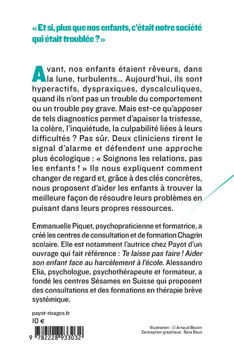 NOS ENFANTS SOUS MICROSCOPE - TDHA, HAUT POTENTIEL, MULTI-DYS & CIE : COMMENT STOPPER L-EPIDEMIE DE - Alessandro Elia - PAYOT