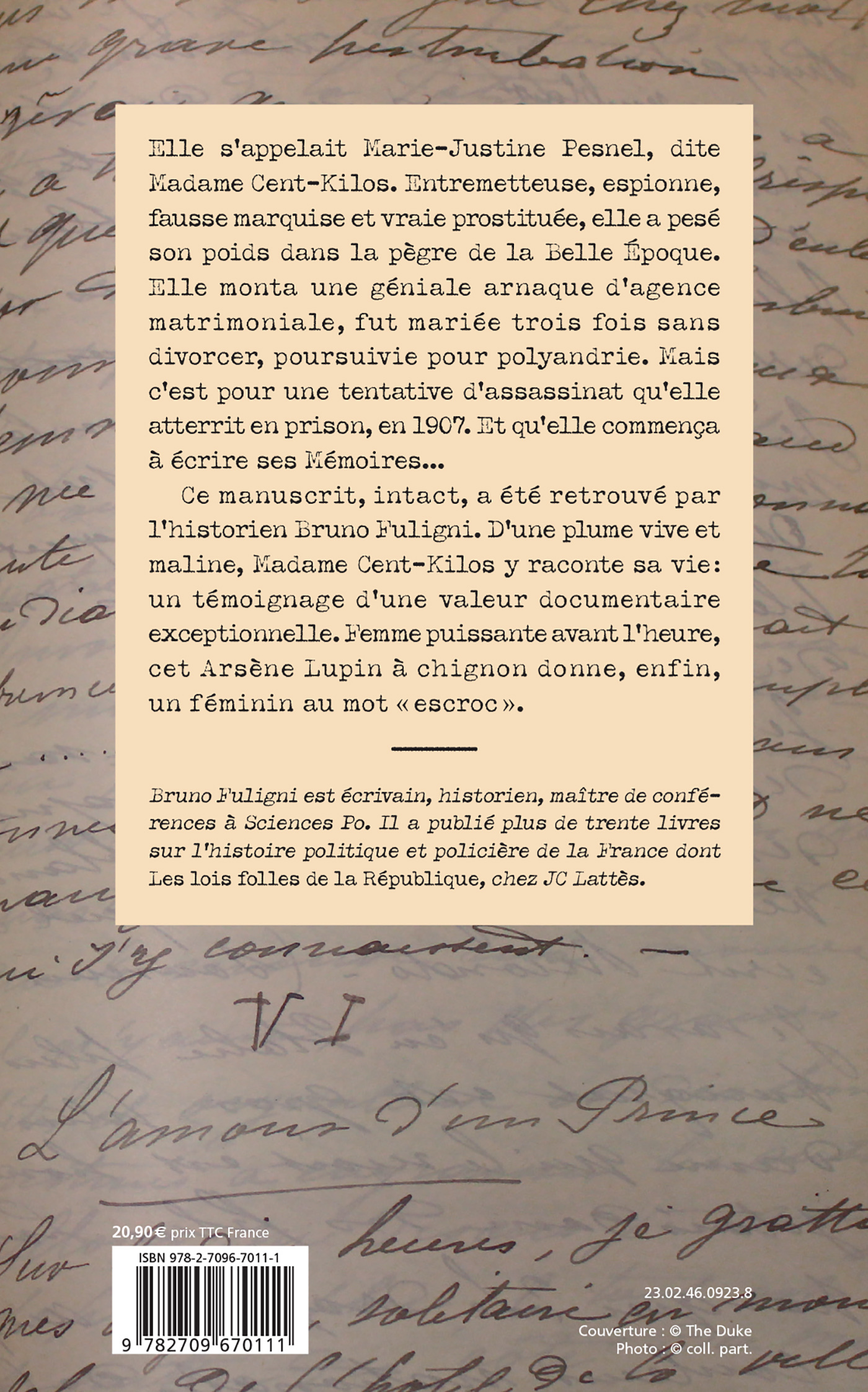 LES CONFESSIONS DE MADAME CENT-KILOS - LE MANUSCRIT RETROUVE D-UNE CRIMINELLE DE LA BELLE EPOQUE - Marie-Justine Pesnel - LATTES