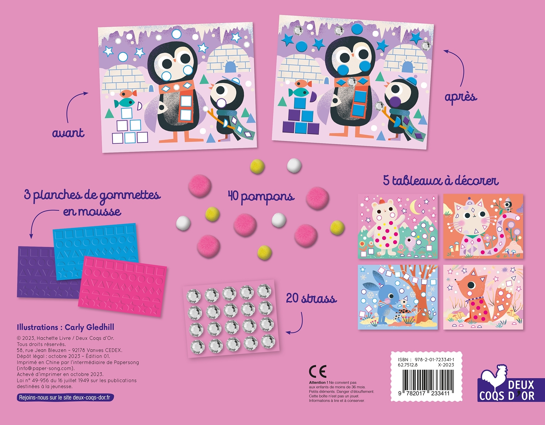 POMPONS, GOMMETTES MOUSSE ET STRASS - ANIMAUX DU FROID - COFFRET AVEC ACCESSOIRES - Carly Gledhill - DEUX COQS D OR