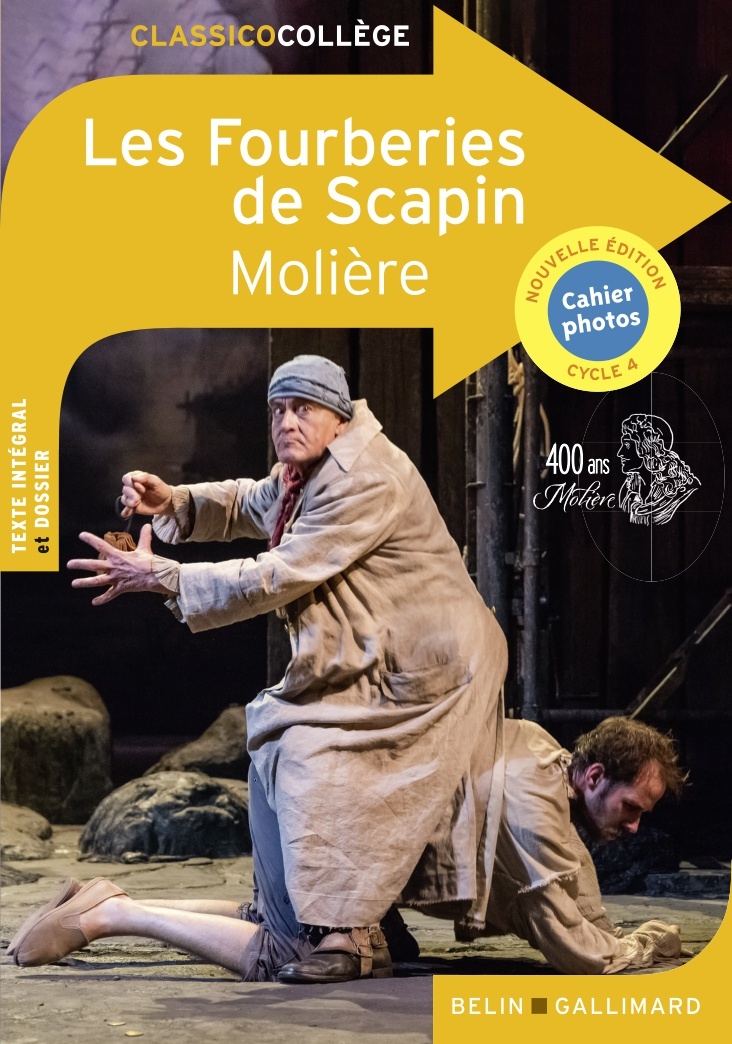 LES FOURBERIES DE SCAPIN -  Molière - BELIN EDUCATION