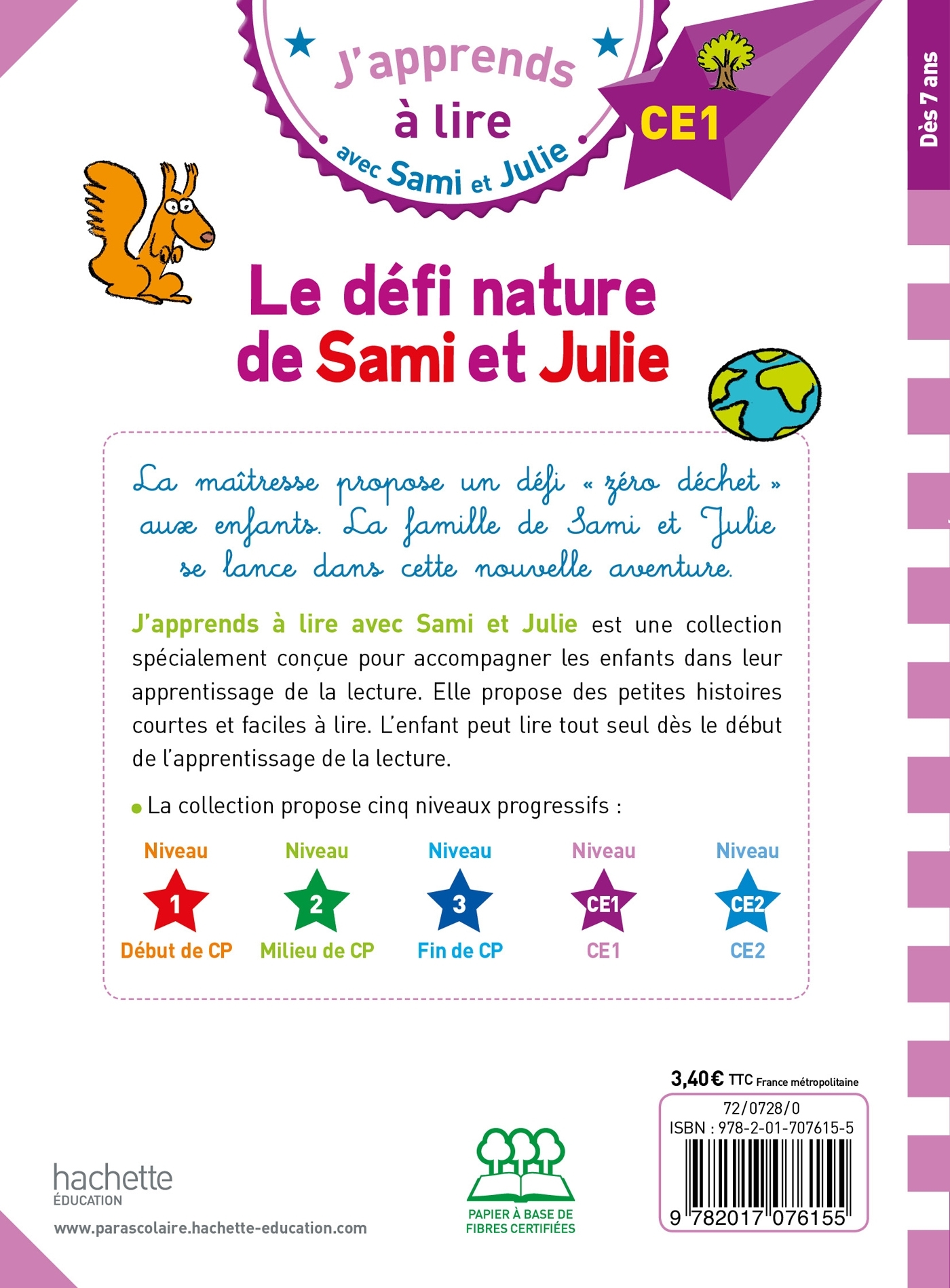 Sami et Julie CE1 Le défi Nature de Sami et Julie - Thérèse Bonté - HACHETTE EDUC