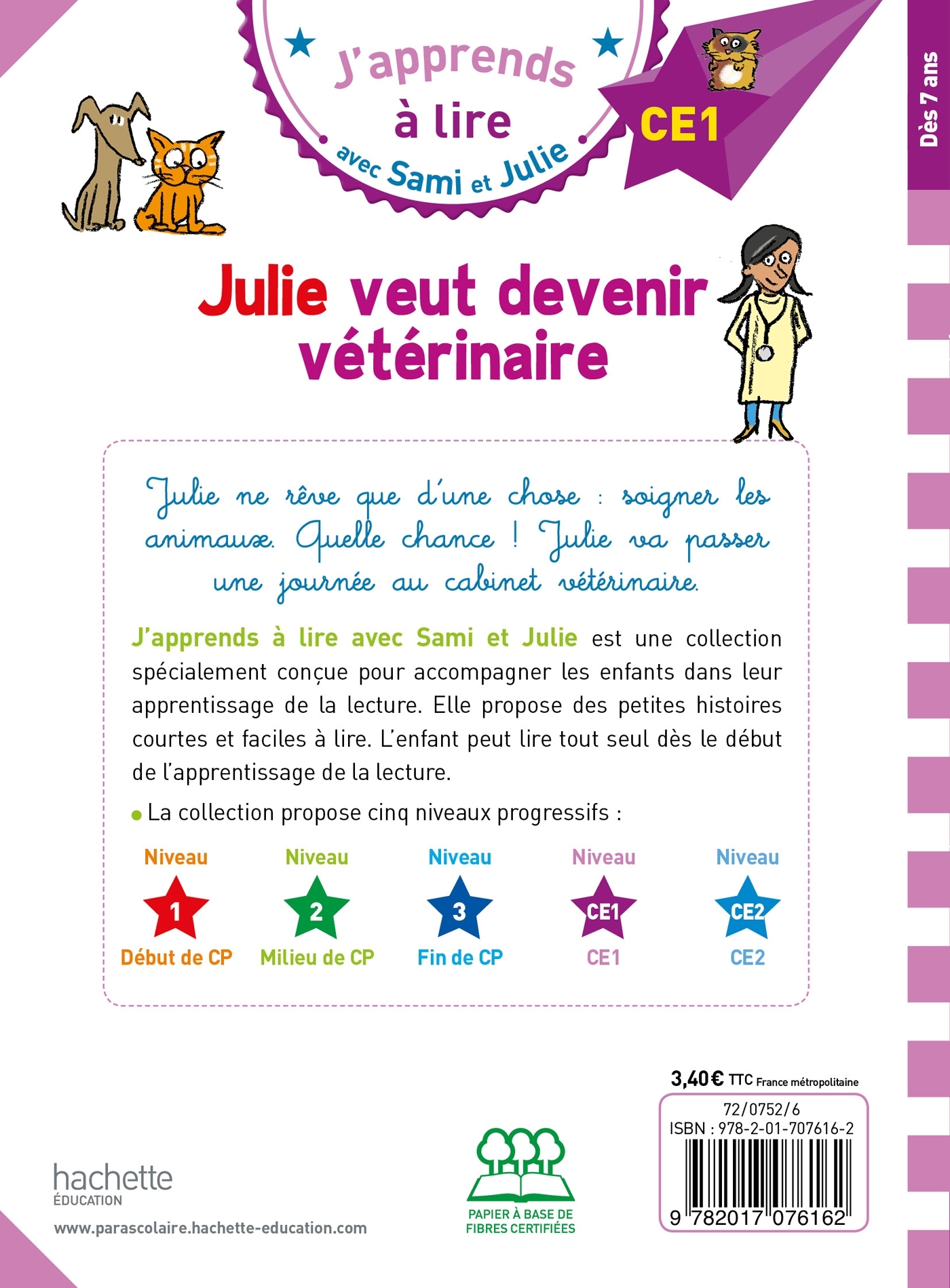 Sami et Julie CE1 Julie veut devenir vétérinaire - Thérèse Bonté - HACHETTE EDUC