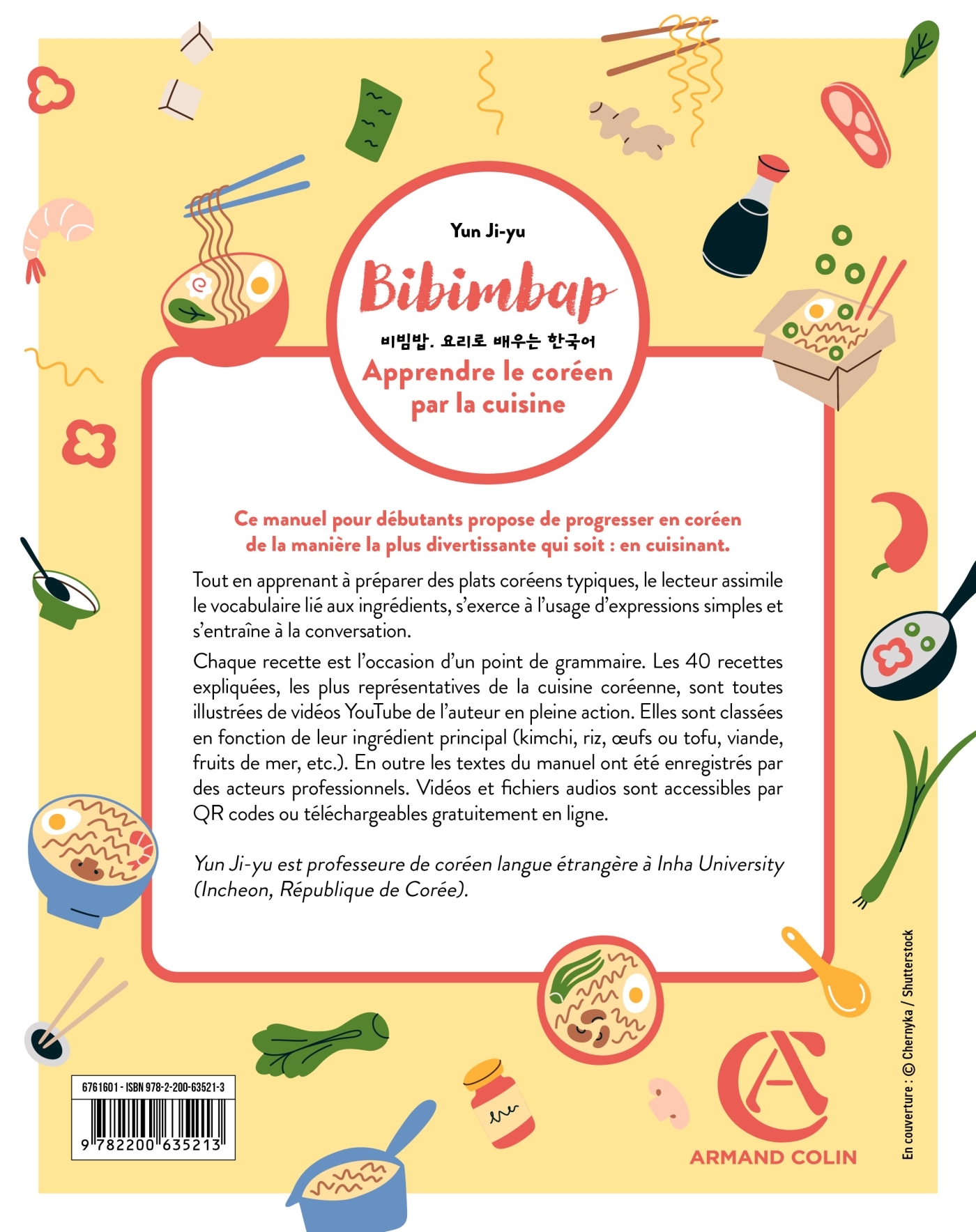 BIBIMBAP. APPRENDRE LE COREEN PAR LA CUISINE - 40 RECETTES POUR PROGRESSER EN S-AMUSANT - Ji-Yu Yun - ARMAND COLIN