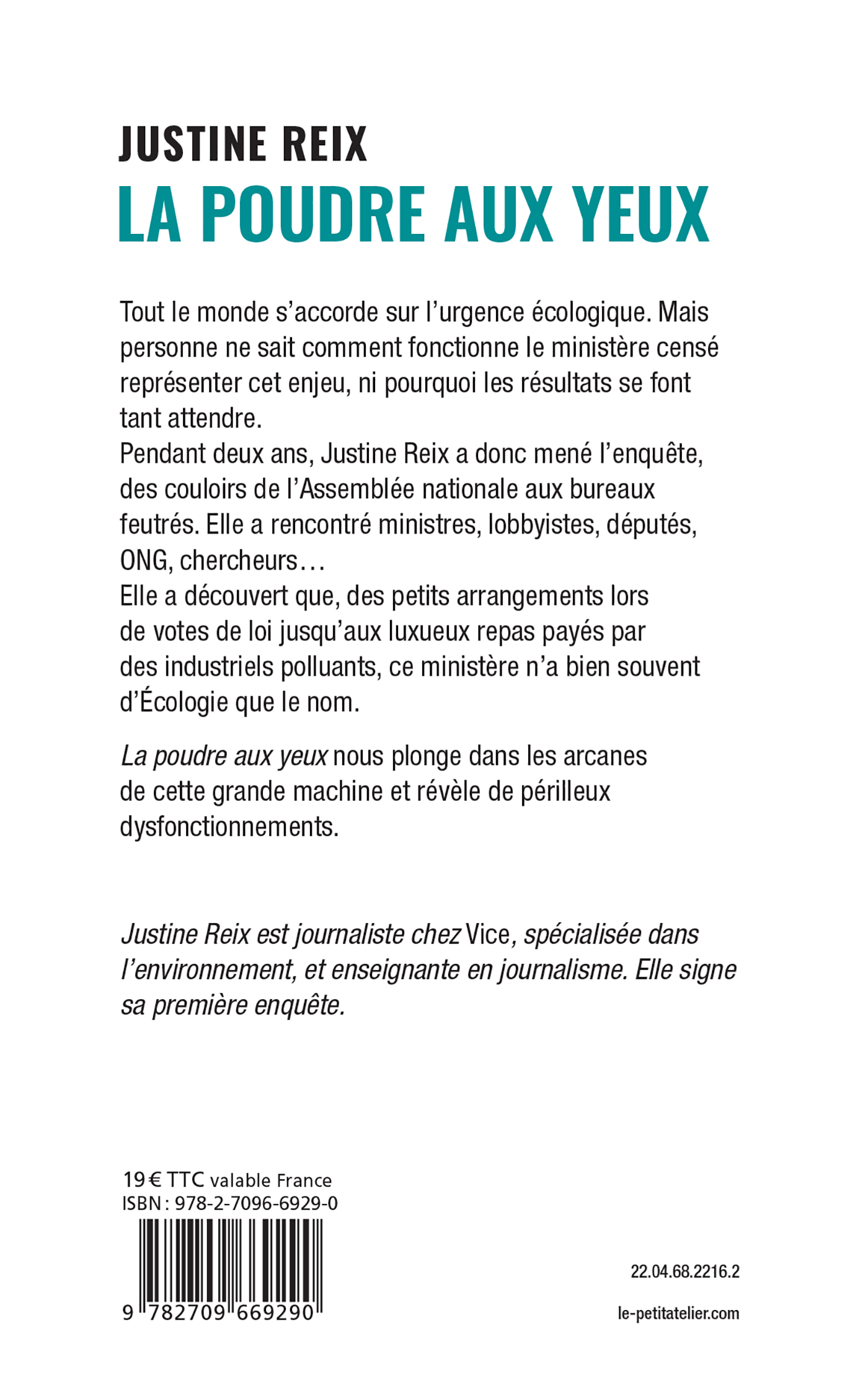 LA POUDRE AUX YEUX - ENQUETE SUR LE MINISTERE DE L-ECOLOGIE - Justine Reix - LATTES