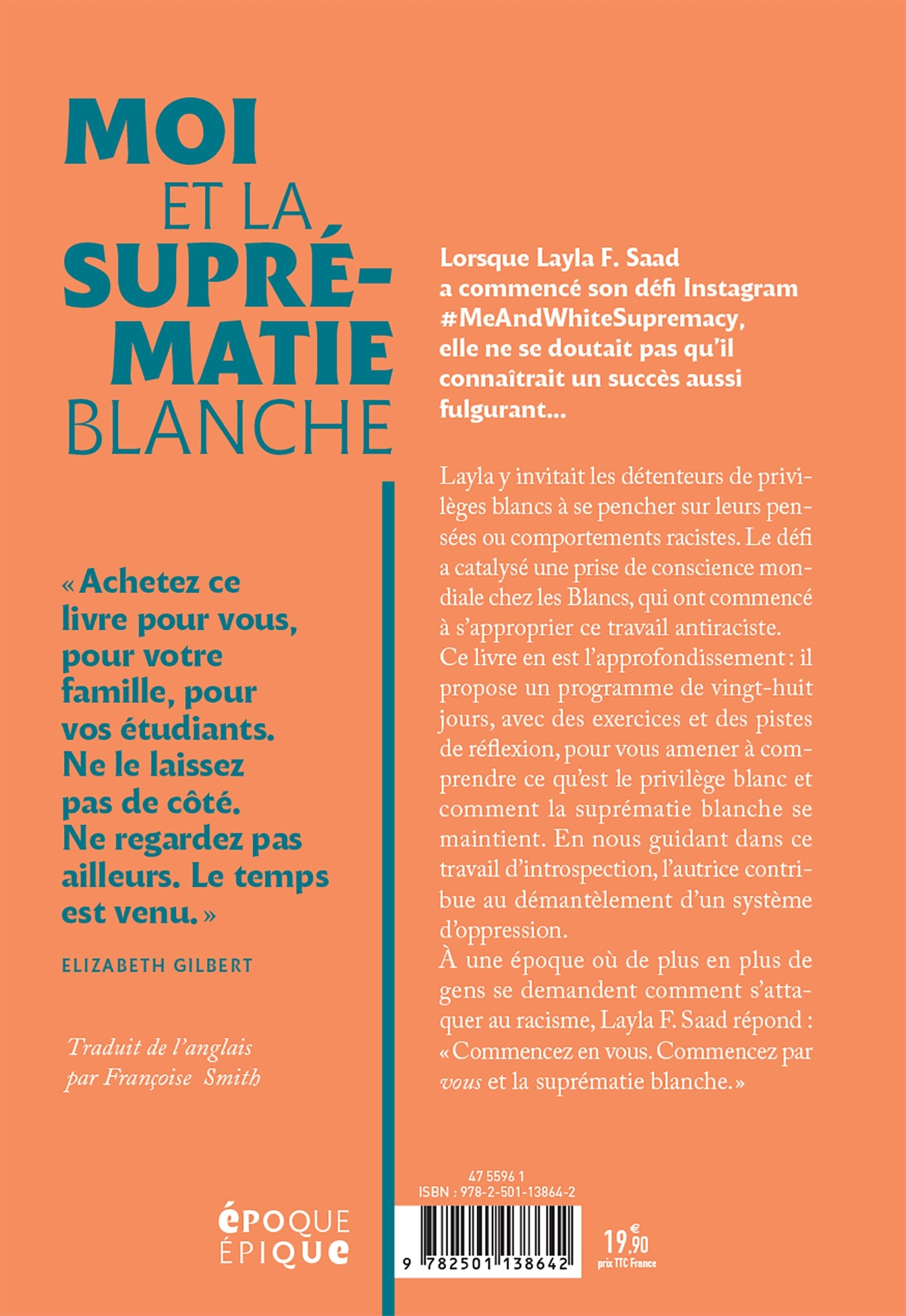 MOI ET LA SUPREMATIE BLANCHE - Layla F.Saad - HACHETTE FICTIO