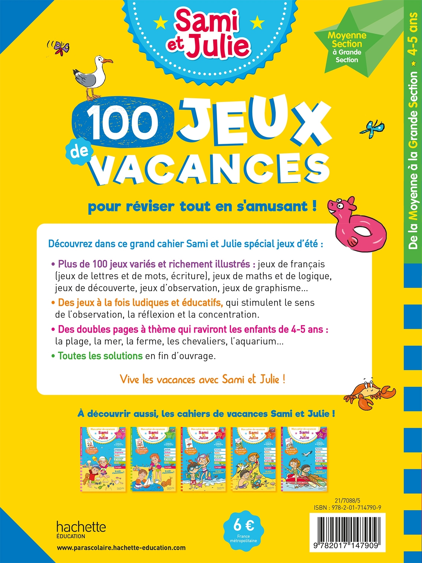 100 Jeux de vacances - Sami et Julie - De la MS à la GS - Cahier de vacances 2024 - Sandra Lebrun - HACHETTE EDUC