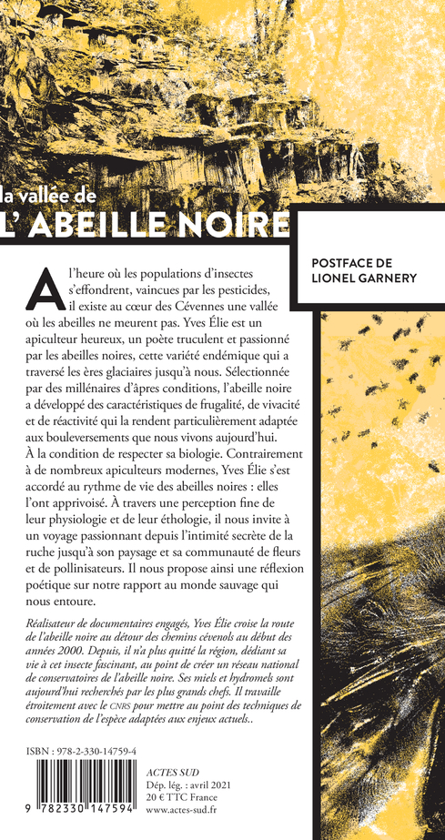 LA VALLEE DE L-ABEILLE NOIRE -  Yves élie - ACTES SUD