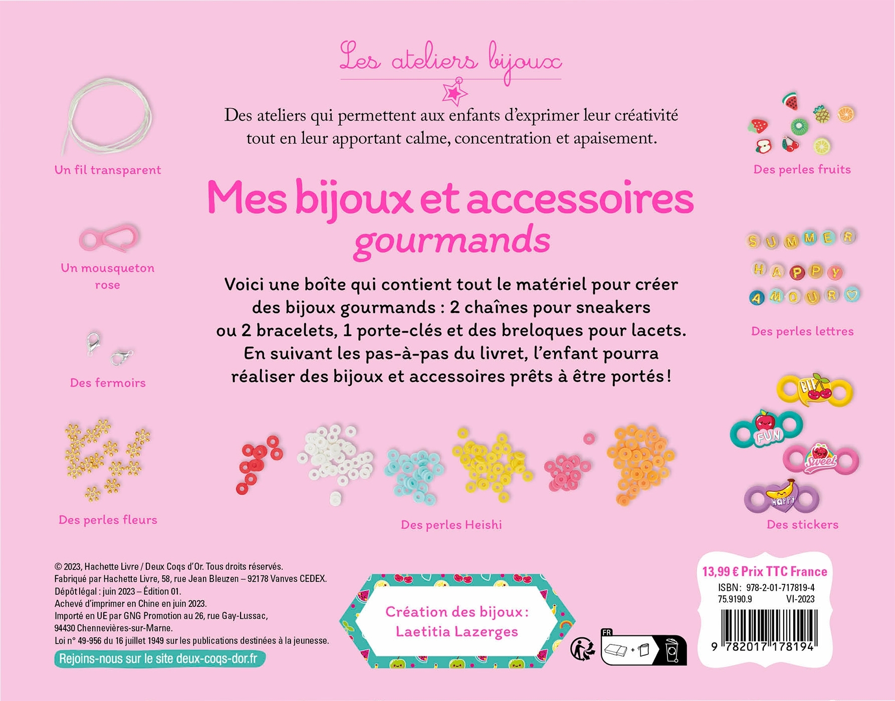 MES BIJOUX ET ACCESSOIRES GOURMANDS - COFFRET AVEC ACCESSOIRES - Laetitia Lazerges - DEUX COQS D OR