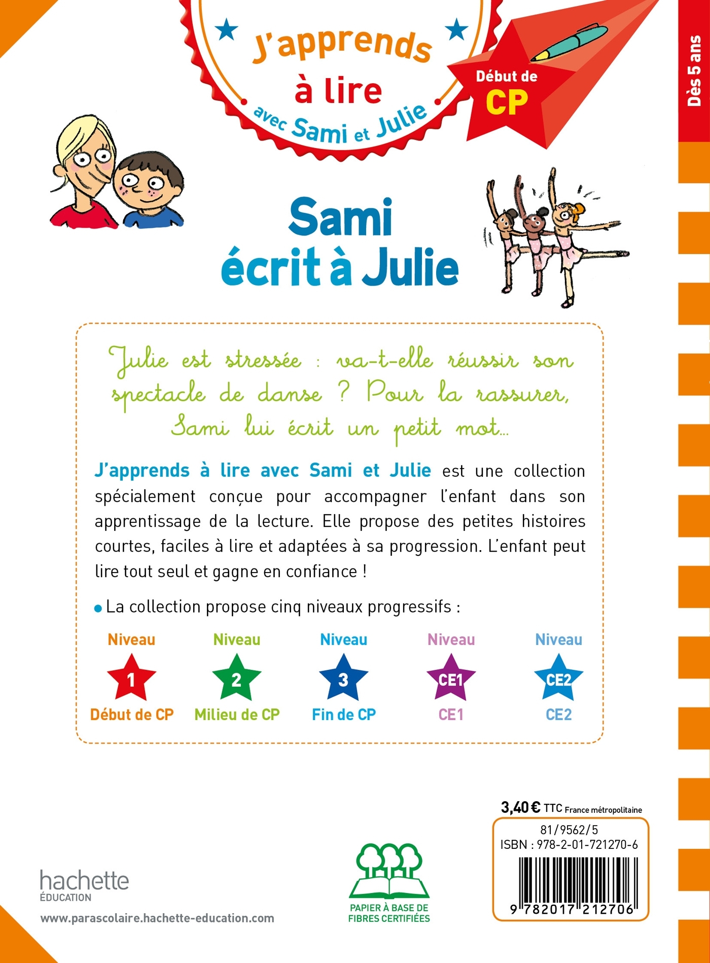 Sami et Julie CP Niveau 1 Sami écrit à Julie - Thérèse Bonté - HACHETTE EDUC