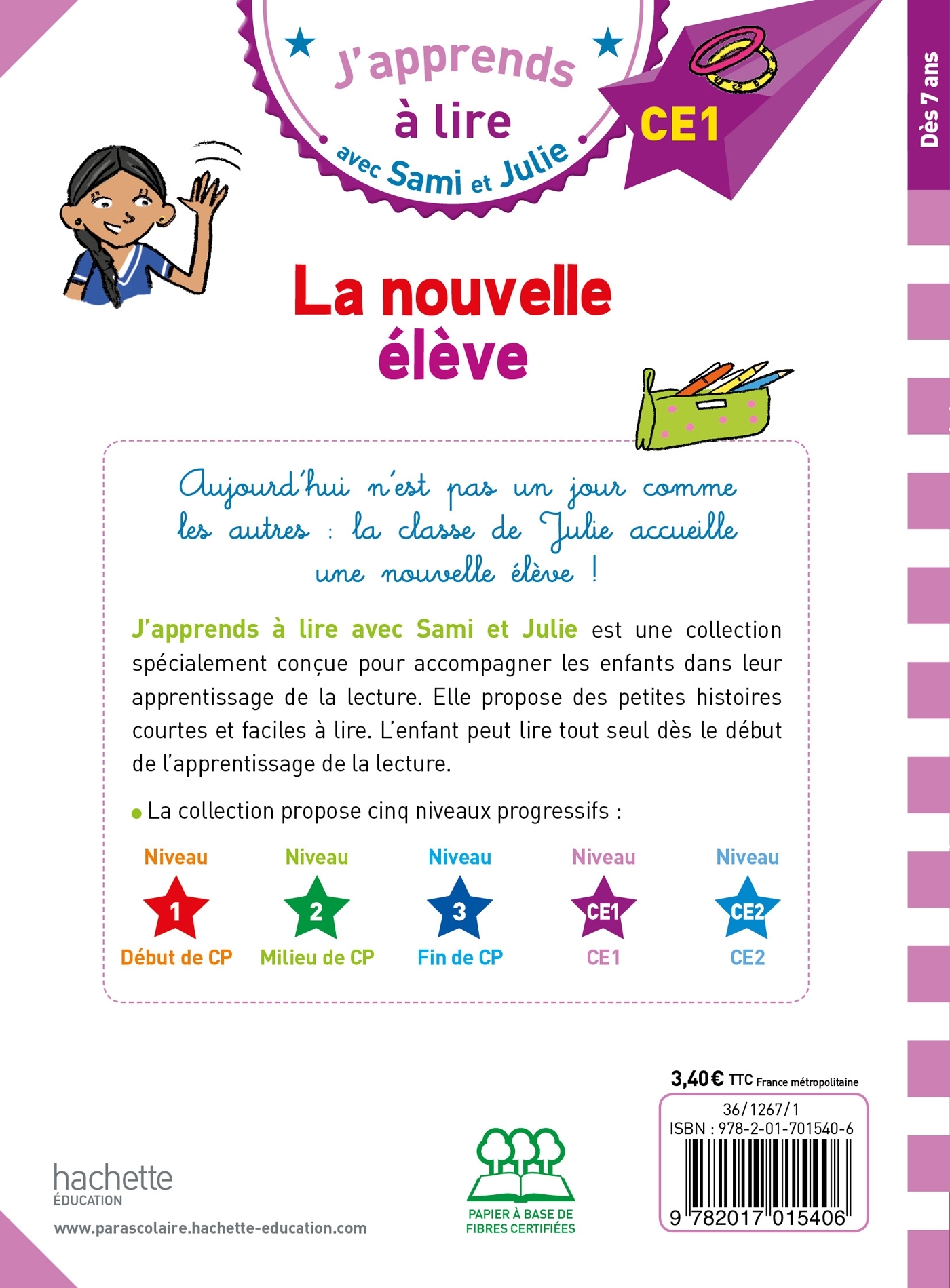 Sami et Julie CE1 La nouvelle élève - Thérèse Bonté - HACHETTE EDUC