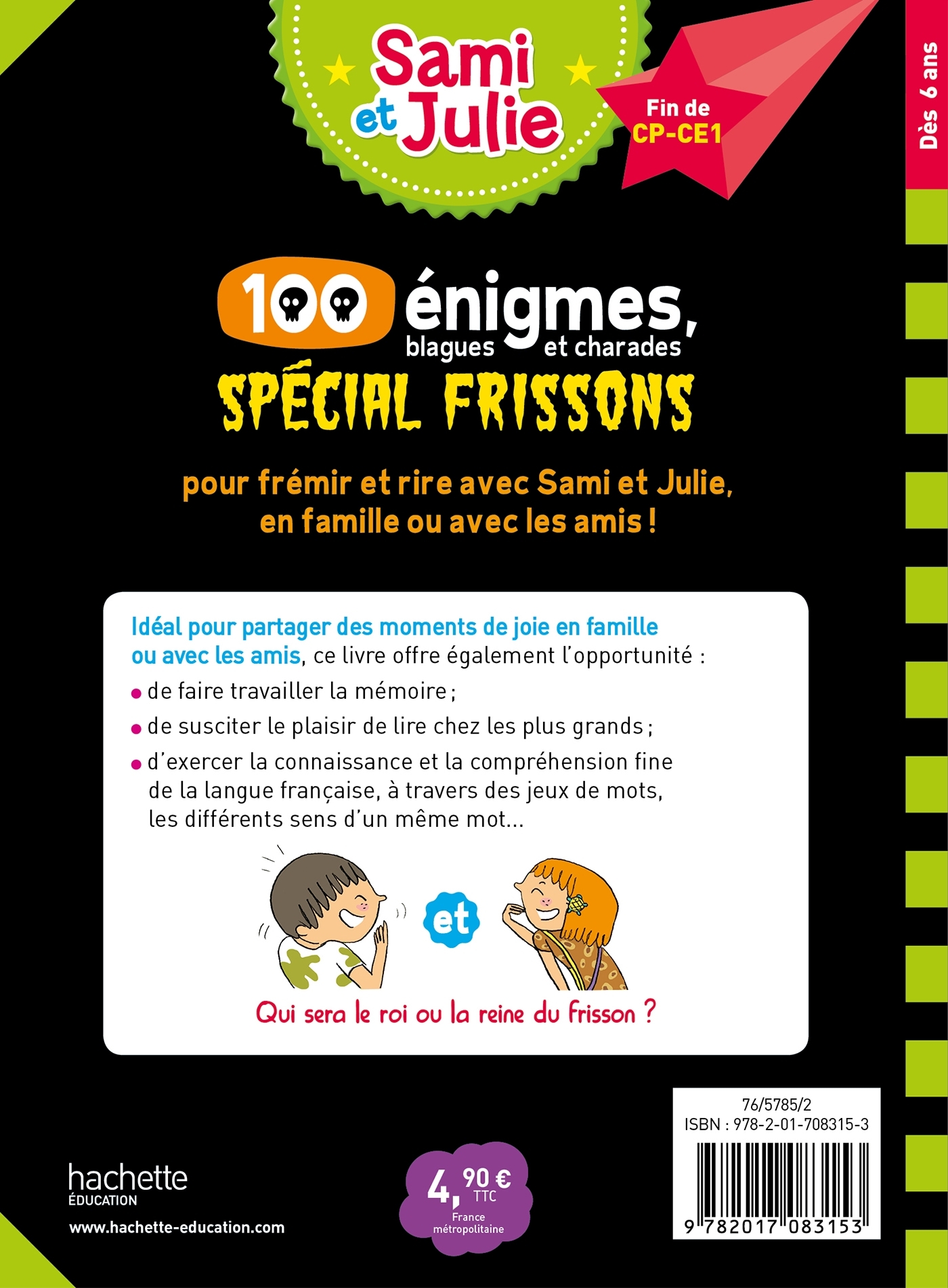 Sami et Julie 100 énigmes, spécial frissons - Thérèse Bonté - HACHETTE EDUC