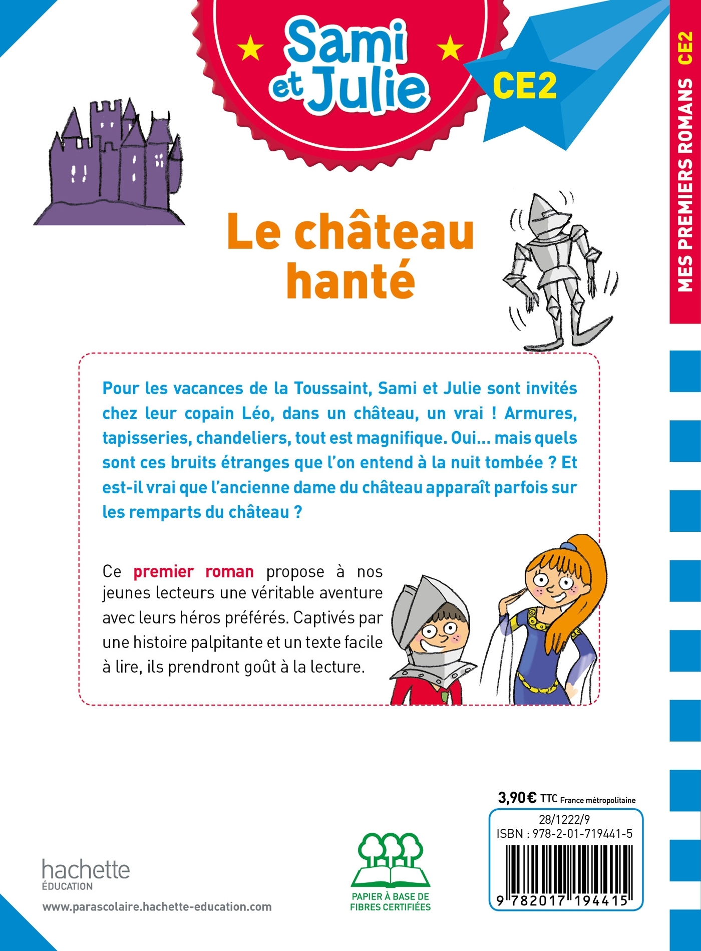 Sami et Julie Roman CE2 Le château hanté - Thérèse Bonté - HACHETTE EDUC