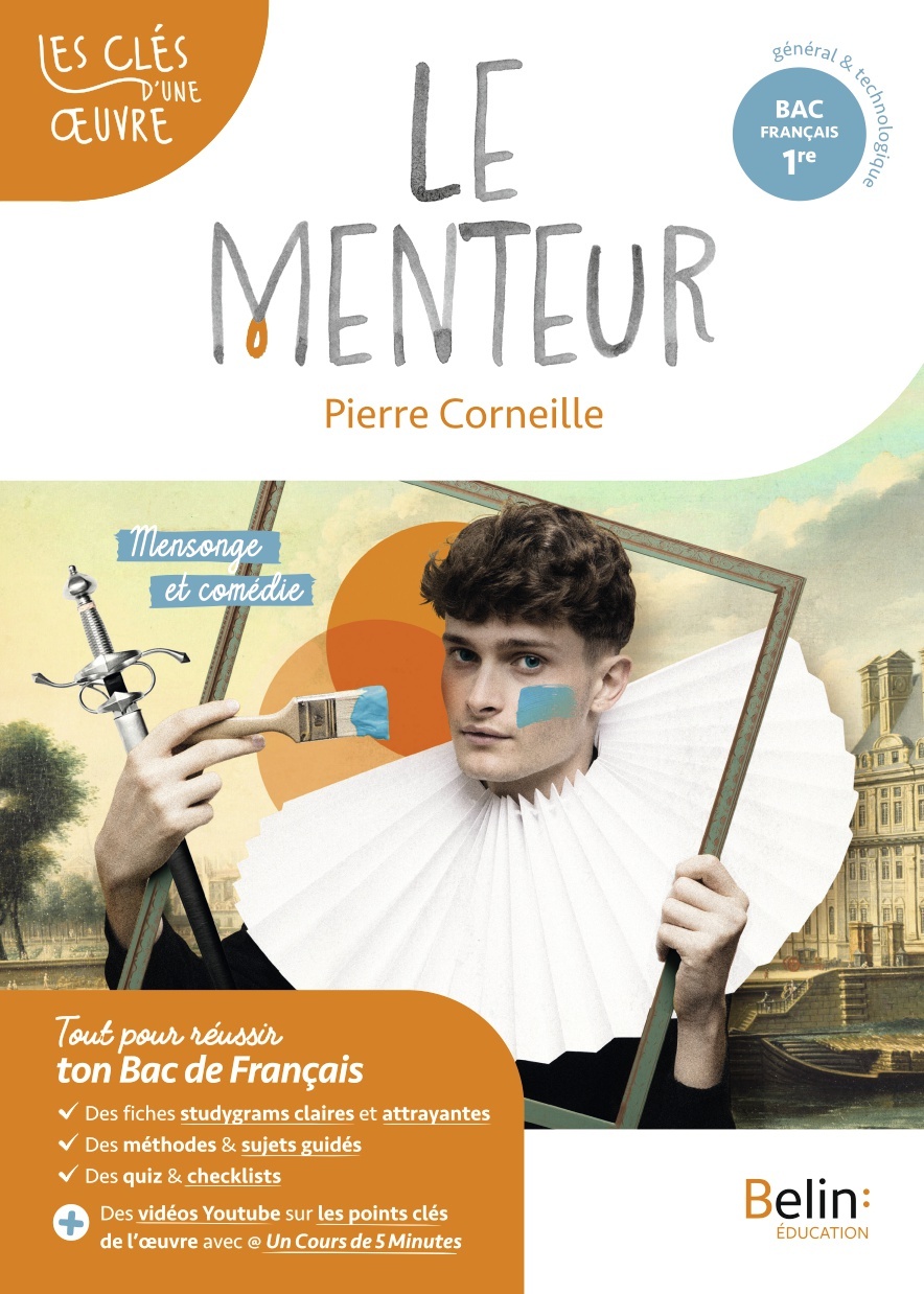 Le Menteur, Corneille - Mégane Chazal - BELIN EDUCATION