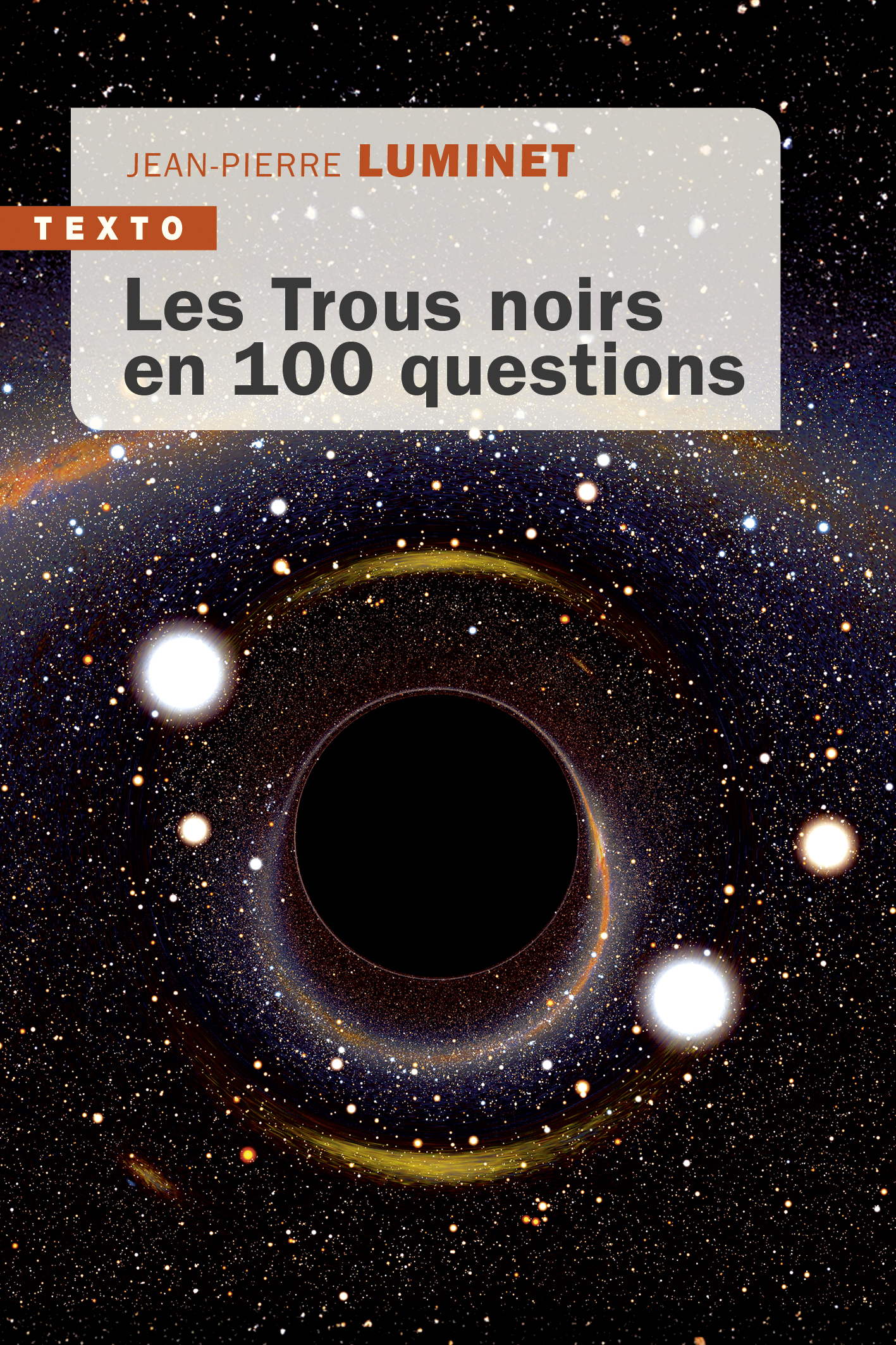 Les trous noirs en 100 questions - Jean-Pierre Luminet - TALLANDIER