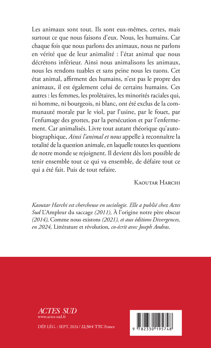 Ainsi l'Animal et nous - Kaoutar Harchi - ACTES SUD