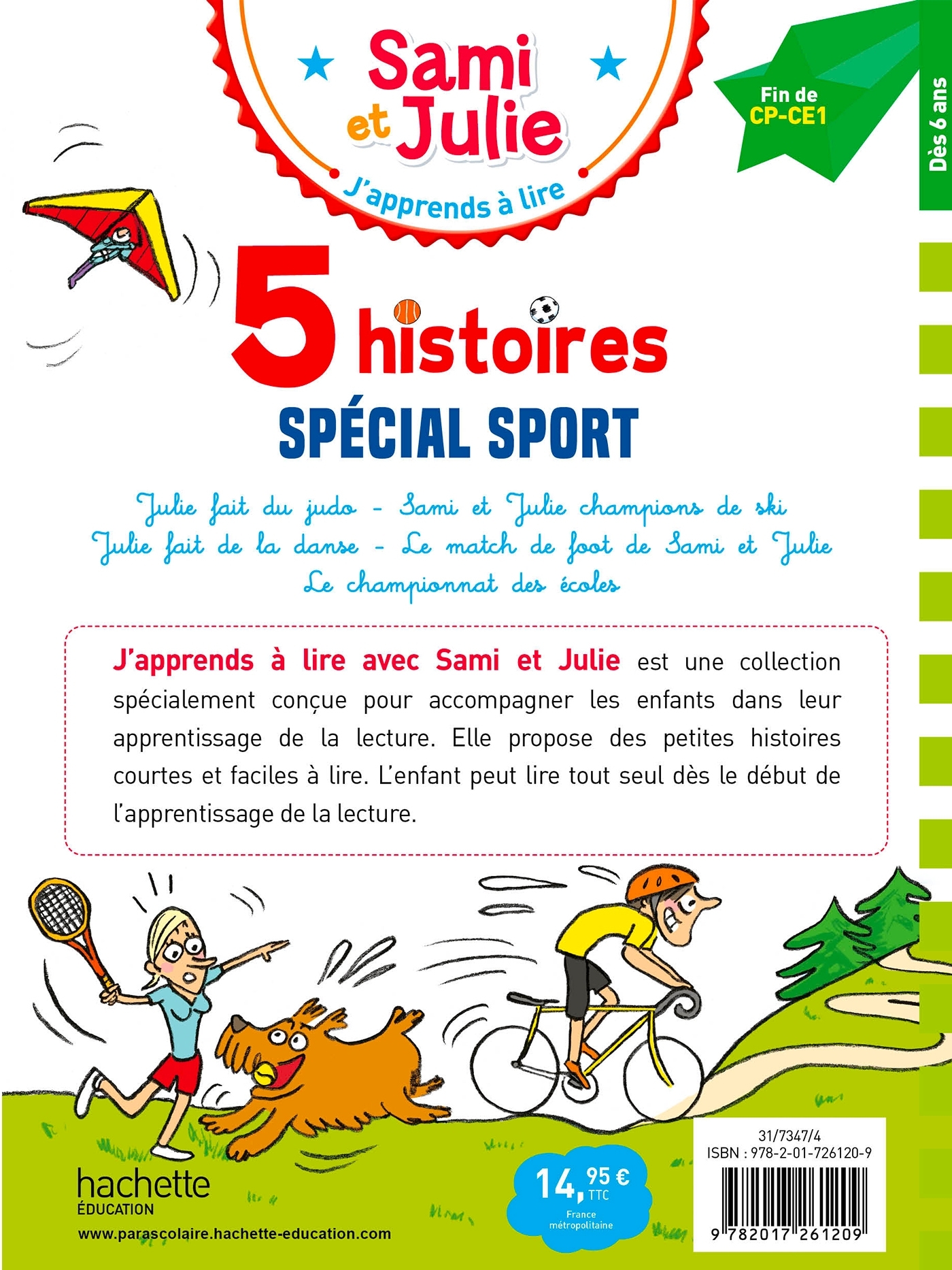 Sami et Julie Fin CP-CE1 - 5 histoires Spécial sport - Thérèse Bonté - HACHETTE EDUC