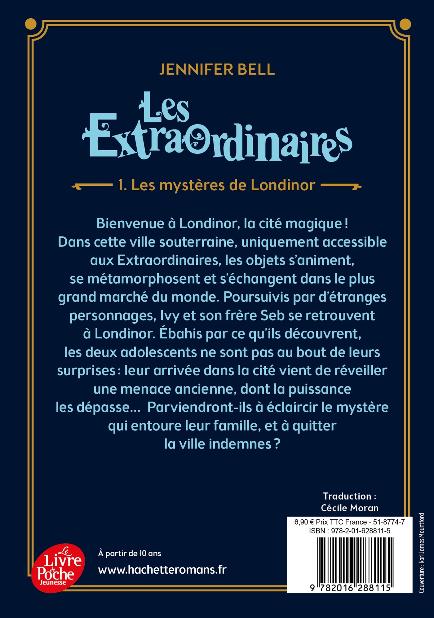 Les Extraordinaires - Tome 1 - Jennifer Bell - POCHE JEUNESSE