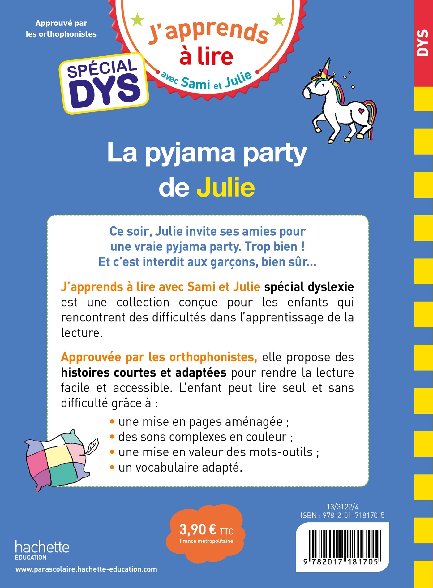 Sami et Julie- Spécial DYS (dyslexie) La pyjama party de Julie - Emmanuelle Massonaud - HACHETTE EDUC