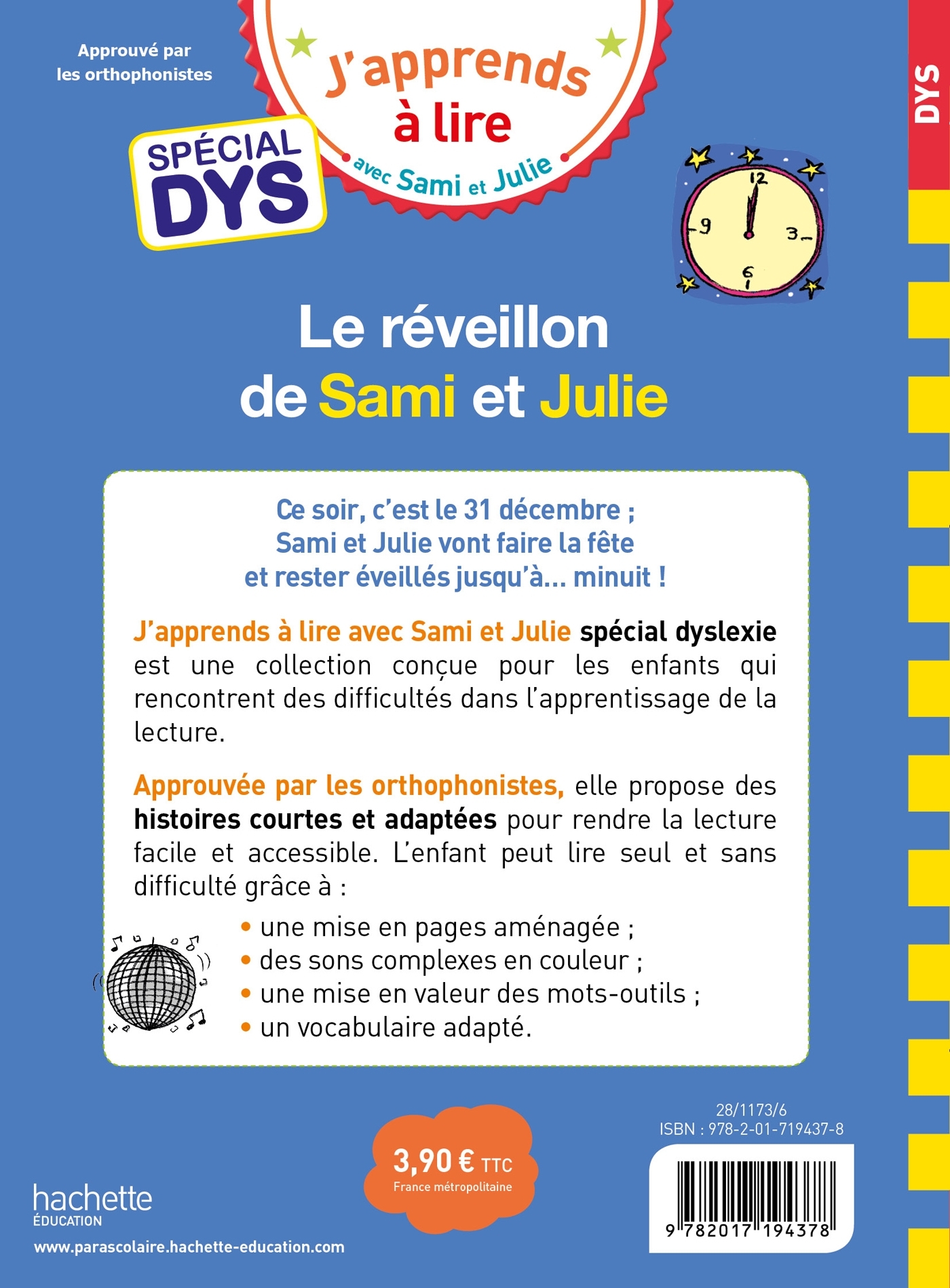 Sami et Julie- Spécial DYS (dyslexie) Le réveillon de Sami et Julie - Emmanuelle Massonaud - HACHETTE EDUC