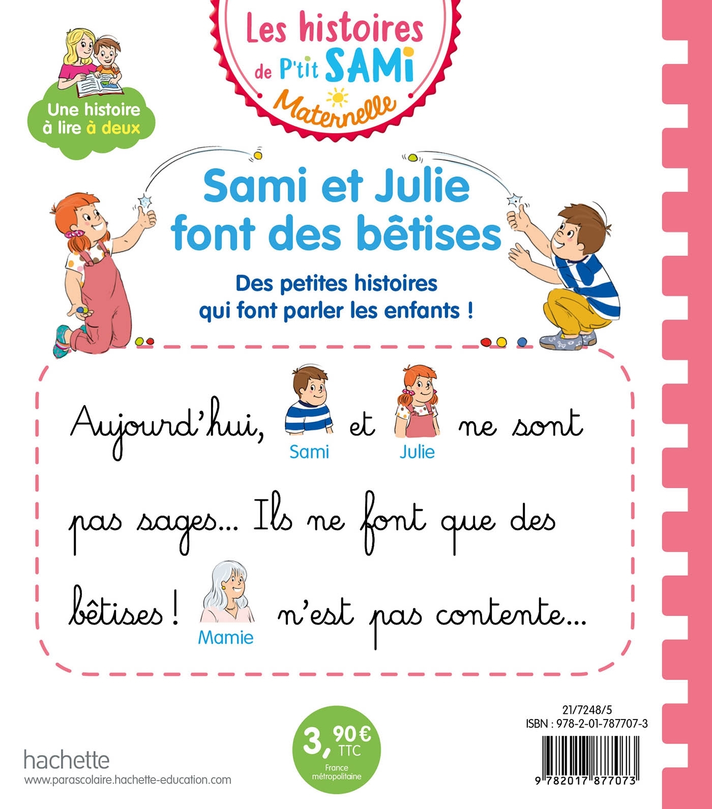 Les histoires de P'tit Sami Maternelle (3-5 ans) : Sami et Julie font des bêtises - Sophie De Mullenheim - HACHETTE EDUC