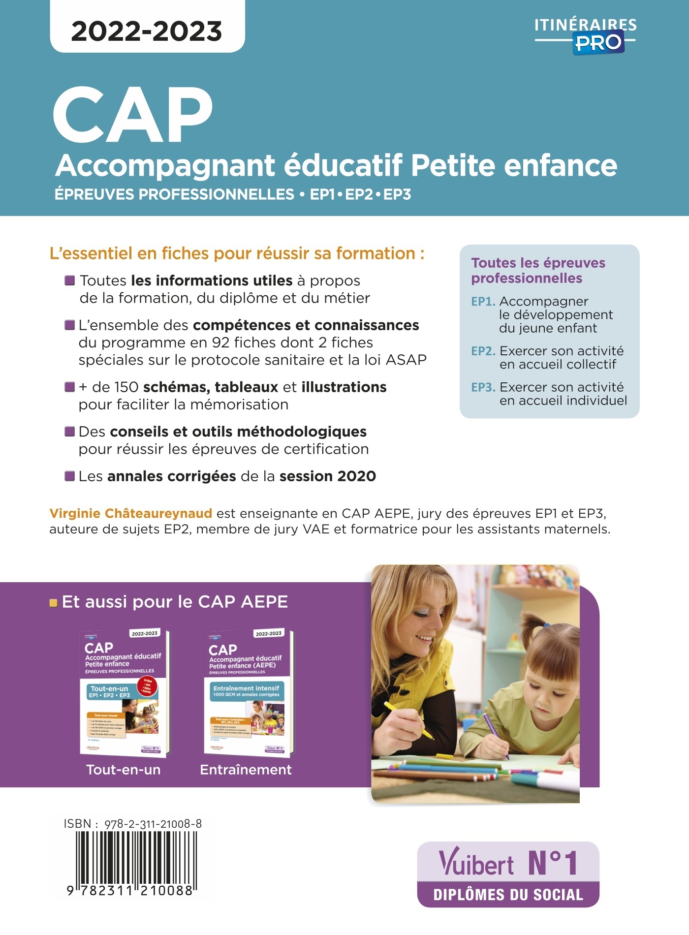 CAP Accompagnant éducatif petite enfance - Épreuves professionnelles - 2022-2023 - Virginie Châteaureynaud - VUIBERT