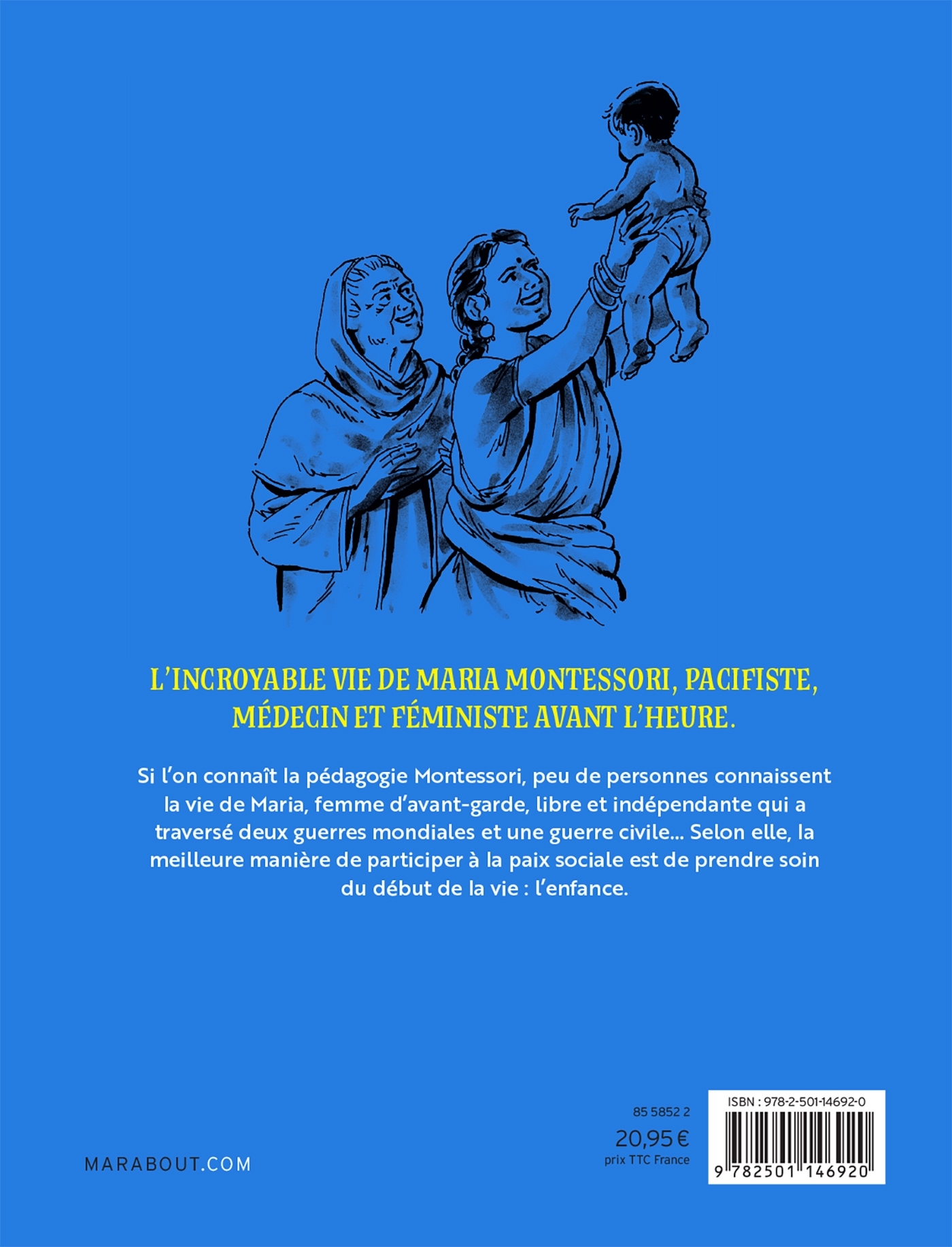 Maria Montessori, l'école de vie - Caroline Lepeu - MARABULLES