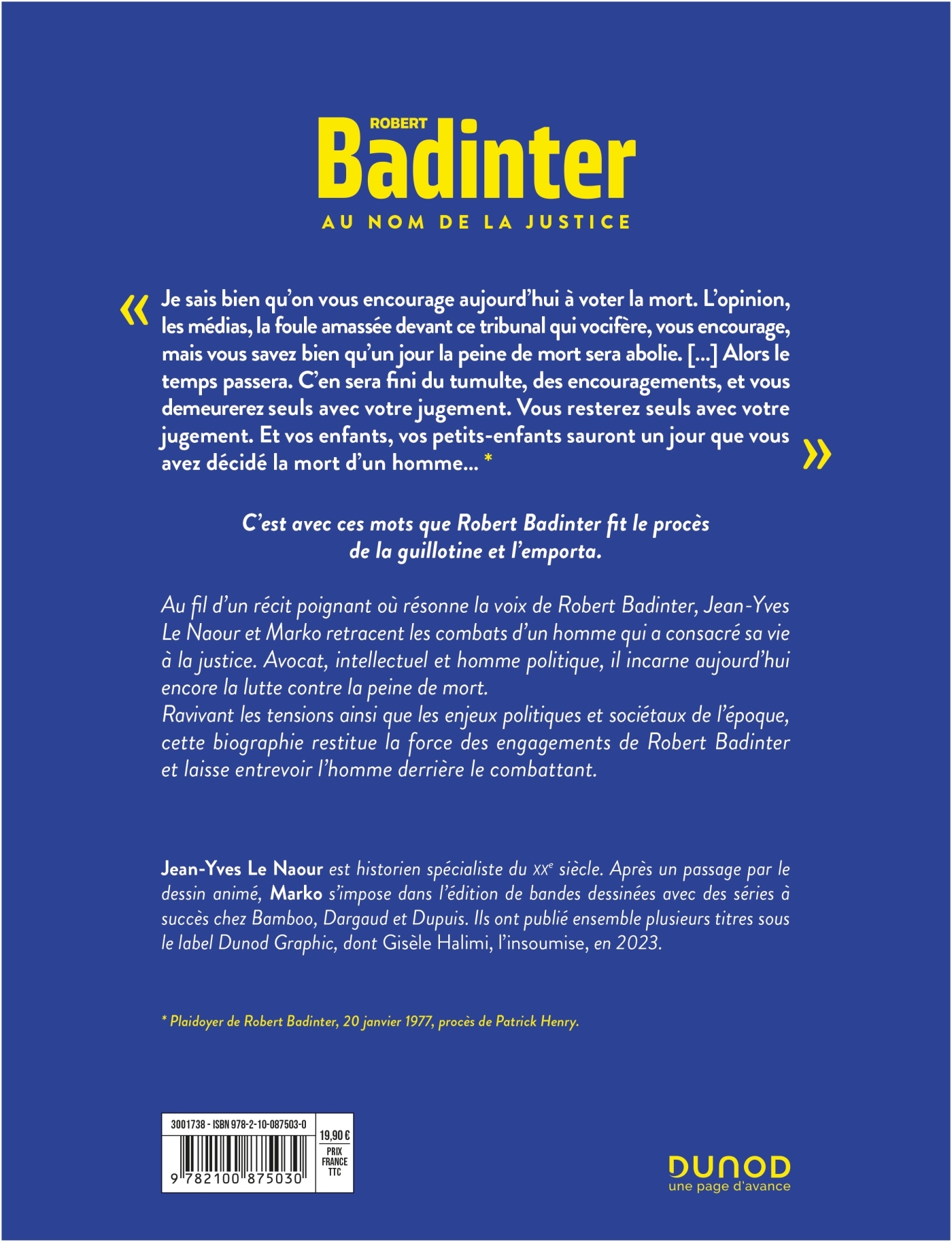 Robert Badinter, au nom de la justice - Jean-Yves Le Naour - DUNOD