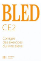 BLED CE2 - CORRIGES - ED.2008