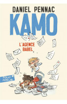 UNE AVENTURE DE KAMO - T03 - KAMO. L-AGENCE BABEL