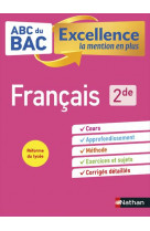 Abc bac excellence francais 2de