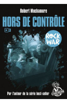 ROCK WAR - VOL03 - HORS DE CONTROLE