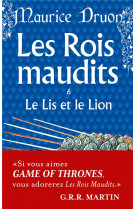 LE LIS ET LE LION (LES ROIS MAUDITS, TOME 6)