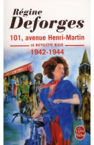 101, AVENUE HENRI-MARTIN (LA BICYCLETTE BLEUE, TOME 2) - LA BICYCLETTE BLEUE 1942-1944