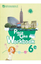 WORKBOOK ANGLAIS 6E - PIECE OF CAKE, EDITION 2017