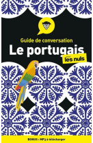 Guide de conversation - le portugais pour les nuls, 4ed