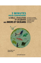 3 minutes pour comprendre le role, l-evolution et les enjeux des mers et oceans