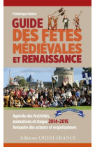 Guide des fetes medievales et renaissance
