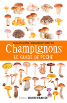 CHAMPIGNONS. LE GUIDE DE POCHE