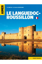 AIMER LE LANGUEDOC-ROUSSILLON